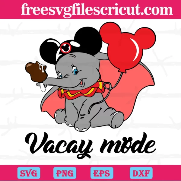 Dumbo Vacay Mode Svg
