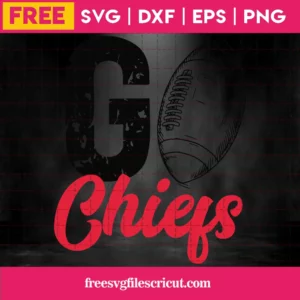 Go Chiefs Football Kansas City Chiefs Super Bowl, Printable Free Svg Files For Cricut Invert