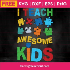 I Teach Awesome Kids Autism Puzzle Piece, Free Svg Images For Commercial Use Invert