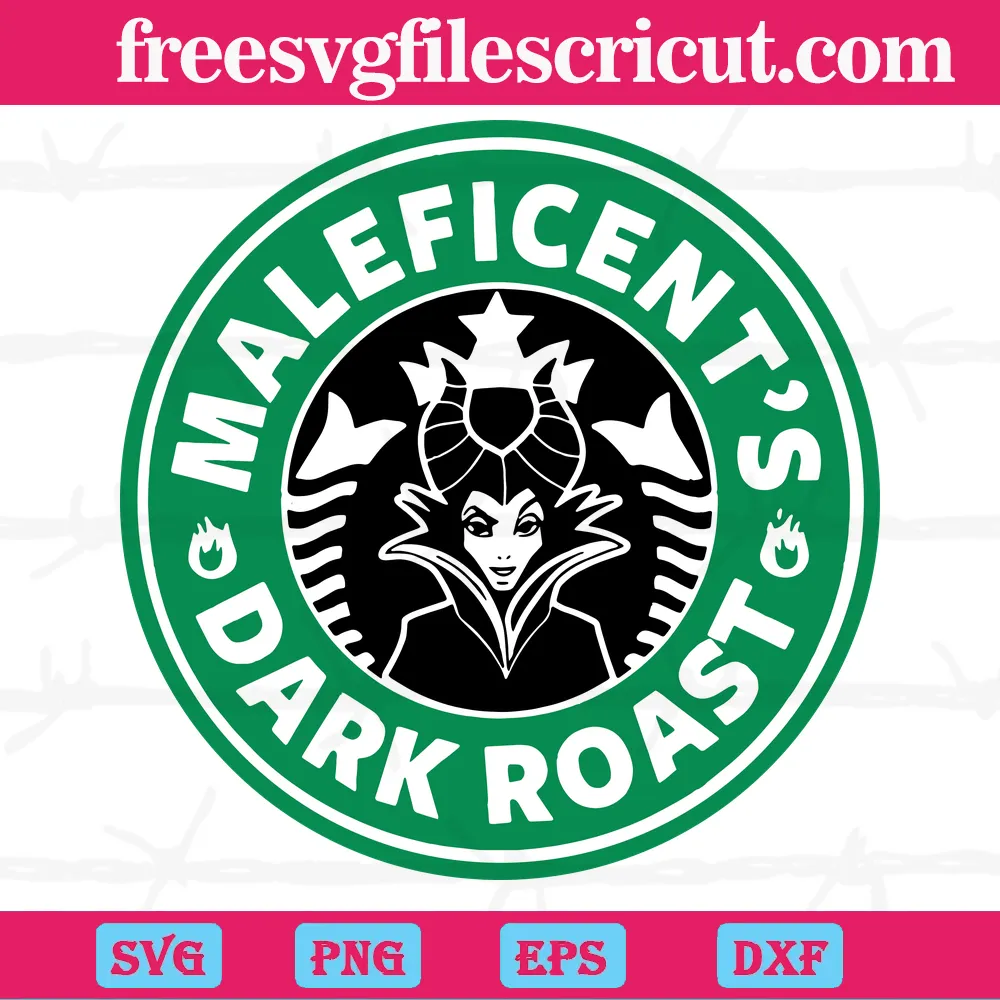 Maleficent’S Dark Roast Starbucks Svg