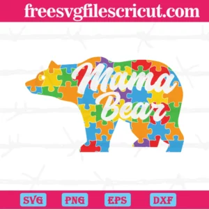 Mama Bear Autism Awareness Family Puzzle Piece, The Best Digital Svg Designs For Cricut Invert
