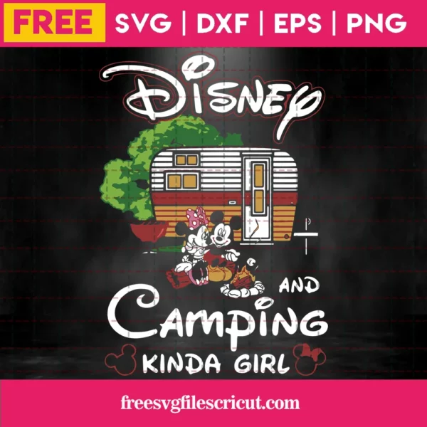 Mickey And Minnie "Disney And Camping Kinda Girl" Svg Free