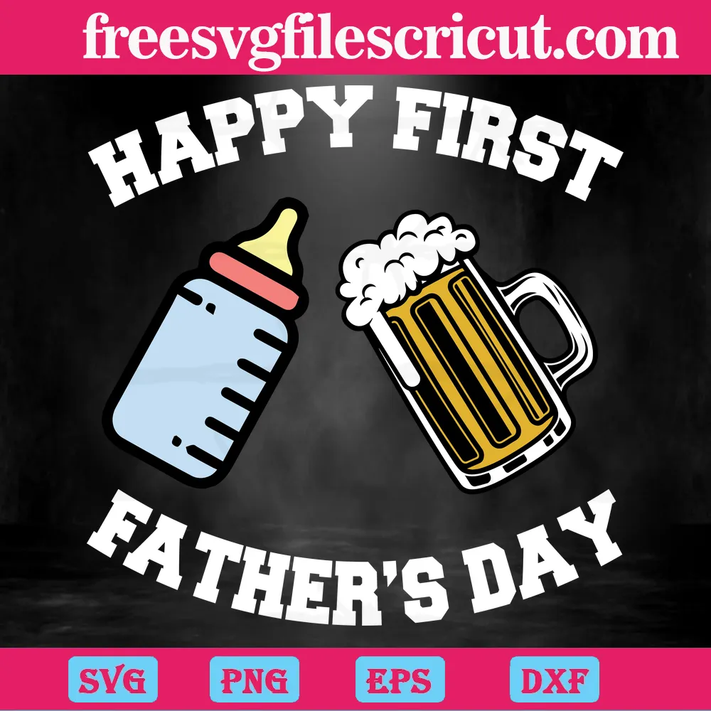 Our First Fathers Day Milk And Beer Layered Svg Png Dxf Eps Digital Download