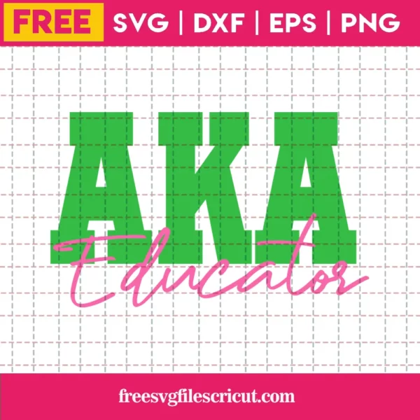 Aka Educator Sorority, Free Commercial Use Svg Fonts