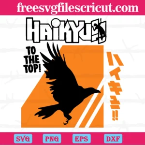 Crow Flying Haikyuu To The Top Volleyball Logo, Svg Png Dxf Eps Designs Download