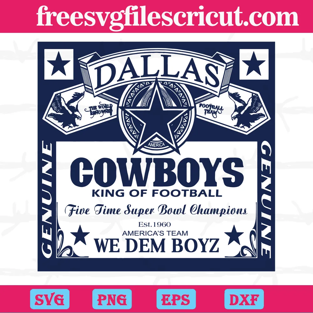 Dallas Cowboys Star Logo Kind Of Football We Dem Boyz, Svg Cut Files ...