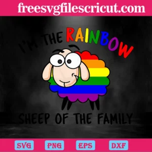 I Am The Rainbow Sheep Of The Family Lgbt, Svg Png Dxf Eps Designs Download Invert