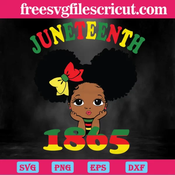 Juneteenth Celebrating 1865 Cute Black Baby Girl , Svg Png Dxf Eps Designs Download Invert