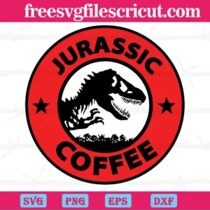 Jurassic Dinosaur Coffee Starbucks, Digital Download Svg