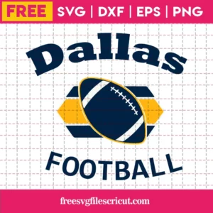 Super Bowl Dallas Cowboys Football, Free Svg Cutting Files For Download