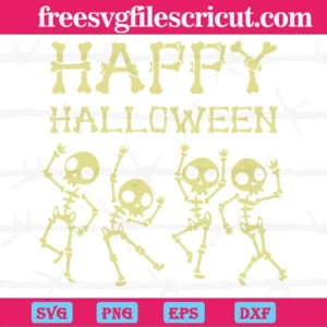 Happy Halloween Dancing Skeleton, Svg Png Dxf Eps Cricut Invert