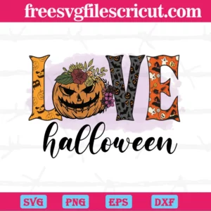 Love Pumpkin Halloween, Svg Files