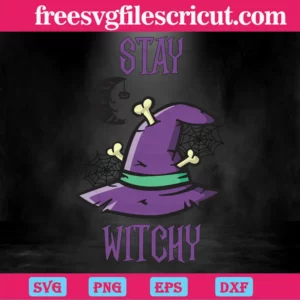 Stay Witchy Halloween With Hat, Graphic Design Invert