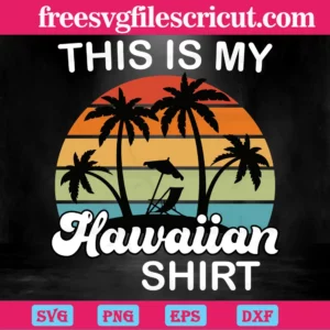 This Is My Hawaiian Shirt Summer, Scalable Vector Graphics Invert