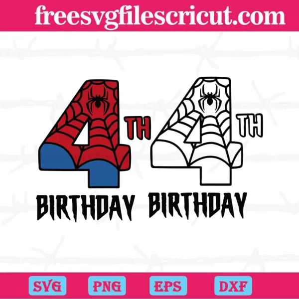 4Th Birthday Spiderman, Svg File Formats