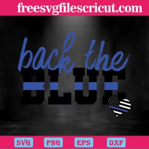 Back The Blue Heart Police, Free Commercial Use Svg Fonts Invert
