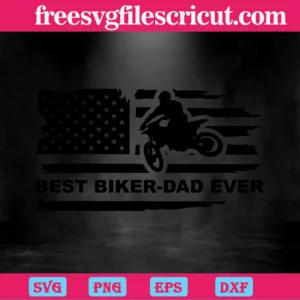 Best Biker Dad Ever, Svg Png Dxf Eps Cricut Invert