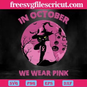 Halloween Cat In October We Wear Pink, Svg Png Dxf Eps Digital Download Invert