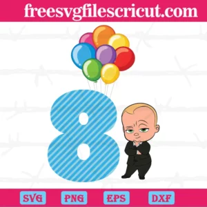 Happy Birthday Balloon Boss Baby In Black Suit Eight Years Old, Svg Png Dxf Eps Cricut Files Invert
