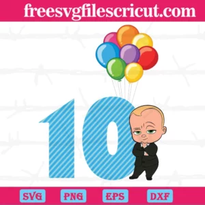 Happy Birthday Balloon Boss Baby In Black Suit Ten Years Old, Laser Cut Svg Files Invert