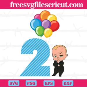 Happy Birthday Balloon Boss Baby In Black Suit Two Years Old, Cuttable Svg Files