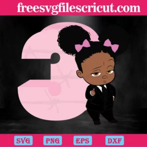 Happy Birthday Boss Baby Girl Three Years Old, Svg Cut Files Invert