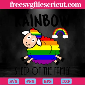 I Am The Rainbow Sheep Of The Family Lgbt, Svg Files For Crafting And Diy Projects Invert
