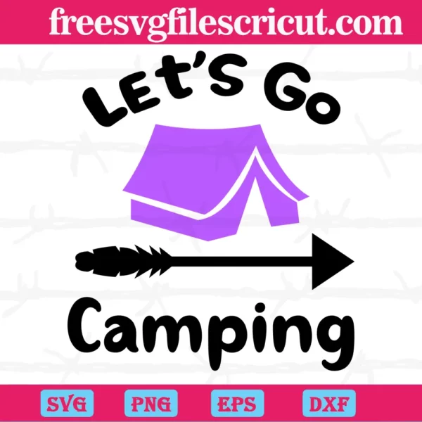 Let'S Go Camping Big Purple Tent Simple, Svg Png Dxf Eps Cricut Silhouette