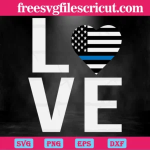 Love Blue Line American Flag, Svg Png Dxf Eps Designs Download