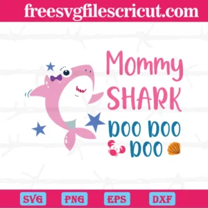 Mommy Shark Doo Doo Doo, Svg Designs Invert