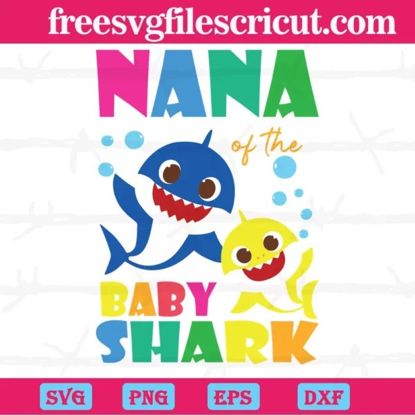 Nana Of The Baby Shark, Layered Svg Files
