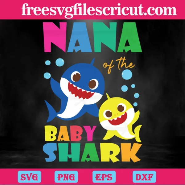 Nana Of The Baby Shark, Layered Svg Files Invert