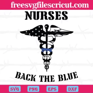 Nurses Back The Blue, Scalable Vector Graphics