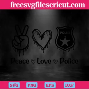 Peace Love Police, Svg Files For Crafting And Diy Projects Invert