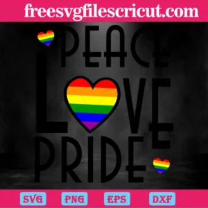 Peace Love Pride Lgbt, High-Quality Svg Files Invert