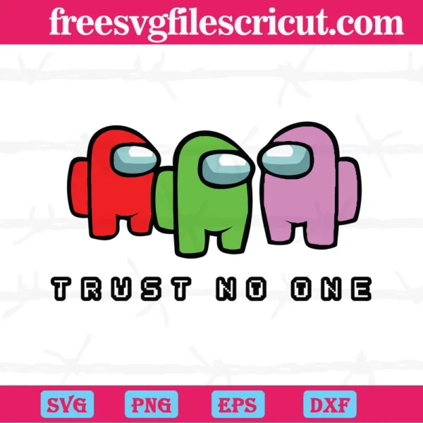 Among Us Squid Game Trust No One Svg, Among Us Svg, Png Dxf