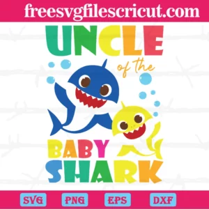 Uncle Of The Baby Shark, Svg Png Dxf Eps