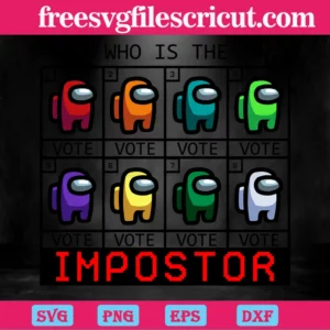Who Is The Impostor Among Us, Cutting File Svg Invert
