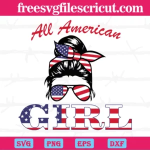 All American Girl Messy Bun, Layered Svg Files