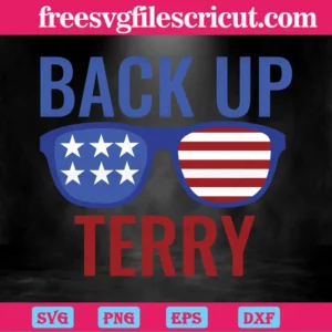 Back Up Terry America Flag Glasses, Svg Cut Files Invert