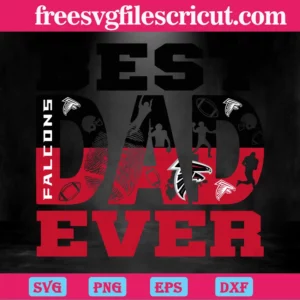 Best Dad Ever Atlanta Falcons, Svg Png Dxf Eps Digital Download Invert
