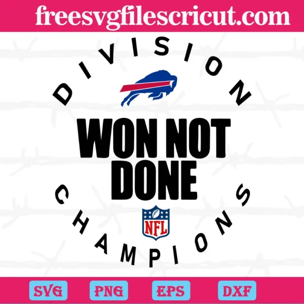 Buffalo Bills Nfl Division Won Not Done Champion, Scalable Vector Graphics