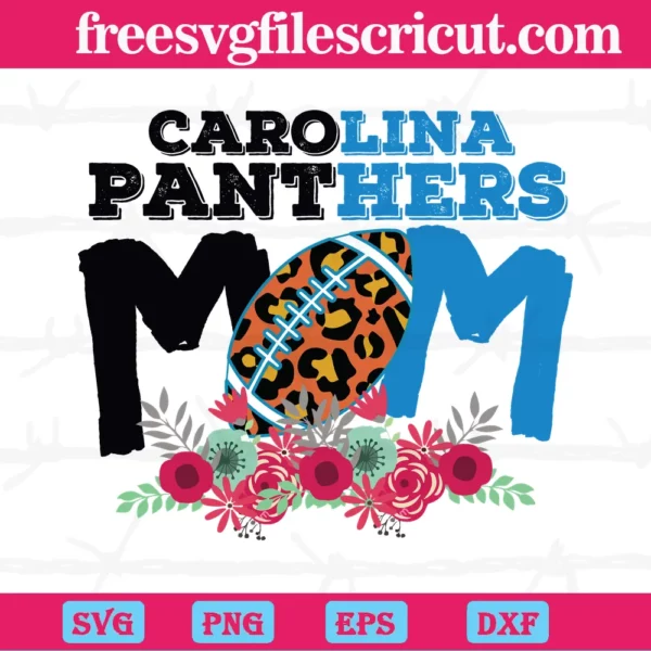 Carolina Panthers Mom Nfl Team, High-Quality Svg Files