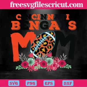 Cincinnati Bengals Mom Nfl Team, Laser Cut Svg Files Invert