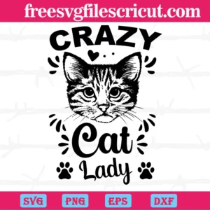 Crazy Cat Lazy, Svg Designs