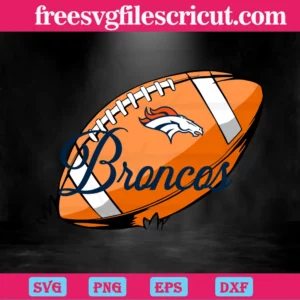 Denver Broncos Nfl Ball, Cuttable Svg Files Invert