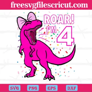 Dinosaur Roar Im 4Th, Svg Png Dxf Eps Cricut Files