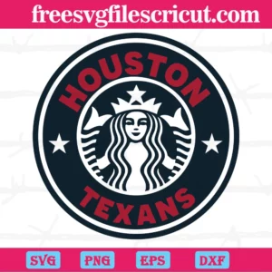 Houston Texans Starbucks Logo, Laser Cut Svg Files