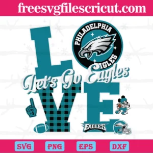 Let Go Eagles Love Philadelphia Eagles, Svg Png Dxf Eps Cricut Files