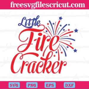 Little Firecracker Usa 4Th Of July, High-Quality Svg Files